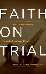 Faith on Trial by Pamela Ewen